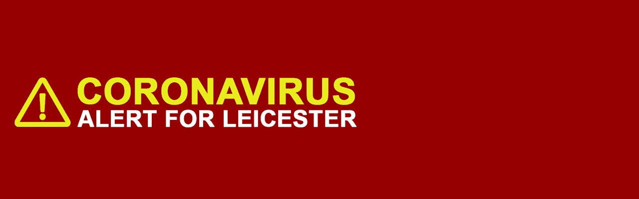 Coronavirus alert for Leicester (1)